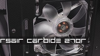 Corsair Carbide 270R