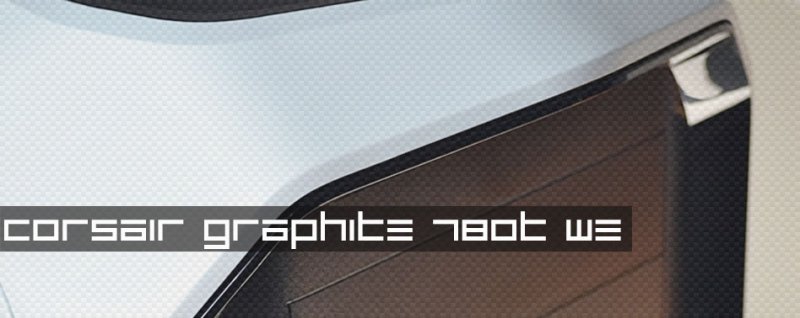 Corsair GRAPHITE 780T White Edition kurz vorgestellt